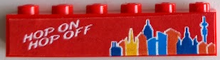 Part 3009pb253 - Brick 1 x 6 with White 'HOP ON HOP OFF' and City Skyline Pattern (Sticker) - Set 60200 - De BrickPlaats